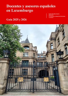 Docentes y asesores españoles en Luxemburgo. Guía 2025 y 2026