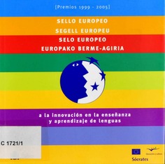 Sello europeo a la innovación en la enseñanza y aprendizaje de lenguas [Premios 1999-2005]