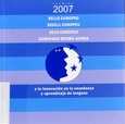 Sello europeo a la innovación en la enseñanza y aprendizaje de lenguas. Premios 2007