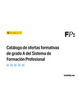 Catálogo de ofertas formativas de grado A del Sistema de Formación Profesional