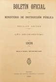 Boletín Oficial del Ministerio de Instrucción Pública y Bellas Artes. Año 1926. Segundo semestre. Números 53 a 105
