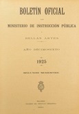 Boletín Oficial del Ministerio de Instrucción Pública y Bellas Artes. Año 1925. Segundo semestre. Números 53 a 105