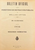 Boletín Oficial del Ministerio de Instrucción Pública y Bellas Artes. Año 1930. Segundo semestre. Números 53 a 108