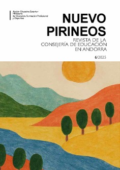 Nuevo Pirineos nº6/2025. Revista de la Consejería de Educación en Andorra