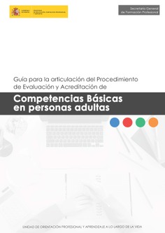 Guía para la articulación del Procedimiento de Evaluación y Acreditación de Competencias Básicas en personas adultas