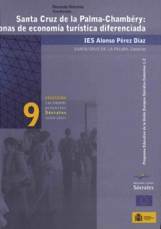 Santa Cruz de la Palma-Chambéry: dos zonas de economía turística diferenciada