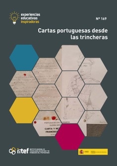 Experiencias educativas inspiradoras nº 169. Cartas portuguesas desde las trincheras