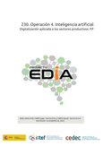 Proyecto EDIA nº 230. Operación 4. Inteligencia artificial