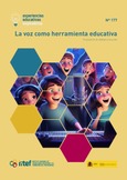 Experiencias educativas inspiradoras nº 177. La voz como herramienta educativa: un proyecto de doblaje y locución
