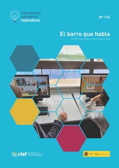 Experiencias educativas inspiradoras nº 176. El barro que habla: un REA para valorar nuestro patrimonio