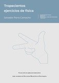 Tropecientos ejercicios de física