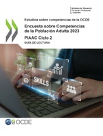 Encuesta sobre Competencias de la Población Adulta 2023. PIAAC Ciclo 2