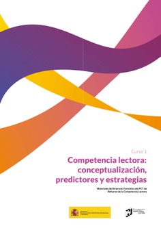 Curso 1. Competencia lectora: conceptualización, predictores y estrategias