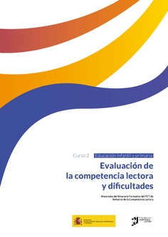 Curso 2A. Evaluación de la competencia lectora y dificultades en infantil y primaria