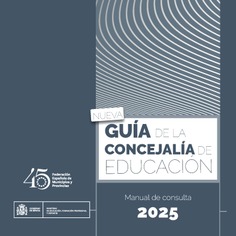 Nueva Guía de la Concejalía de Educación. Manual de consulta 2025