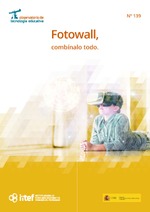 Observatorio de Tecnología Educativa nº 139. Fotowall, combínalo todo