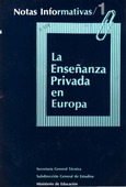 Notas Informativas nº 1. La Enseñanza Privada en Europa