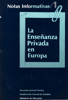Notas Informativas nº 1. La Enseñanza Privada en Europa