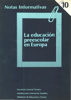 Notas Informativas nº 10. La educación preescolar en Europa