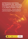Estrategia nacional de fomento del deporte contra el sedentarismo y la inactividad física 2025-2030