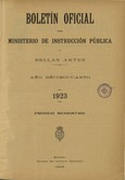 Boletín Oficial del Ministerio de Instrucción Pública y Bellas Artes. Año 1923. Primer semestre