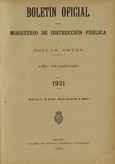 Boletín Oficial del Ministerio de Instrucción Pública y Bellas Artes. Año 1921. Segundo semestre