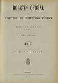 Boletín Oficial del Ministerio de Instrucción Pública y Bellas Artes. Año 1919. Primer semestre. Números del 1 al 51