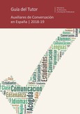 Guía del tutor. Programa de Auxiliares de Conversación en España 2018/19