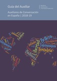 Guía del Auxiliar. Auxiliares de Conversación en España 2018 - 2019
