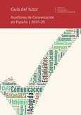 Guía del tutor. Programa de Auxiliares de Conversación en España 2019/20