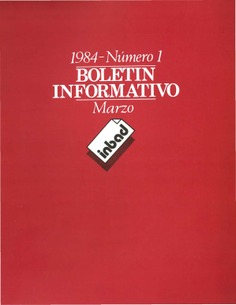 Boletín informativo del INBAD. 1984. Nº 1. Marzo