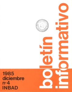 Boletín informativo del INBAD. 1985. Nº 4. Diciembre