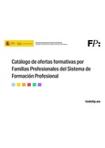 Catálogo de ofertas formativas por Familias Profesionales del Sistema de Formación Profesional