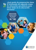 EDIF 92. ¿Qué grado de preparación tiene el alumnado de segunda etapa de educación secundaria para tener éxito en la educación terciaria?
